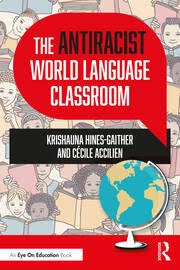 Book Cover: Antiracist World Language Classroom